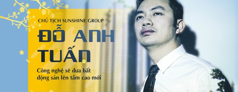 Chủ tích Sunshine Group - Ông Dỗ Anh Tuấn