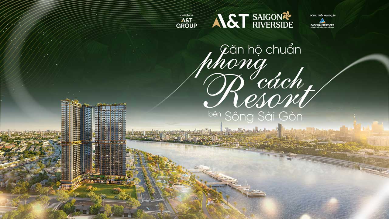 Dự án A&T Saigon Riverside Bình Dương